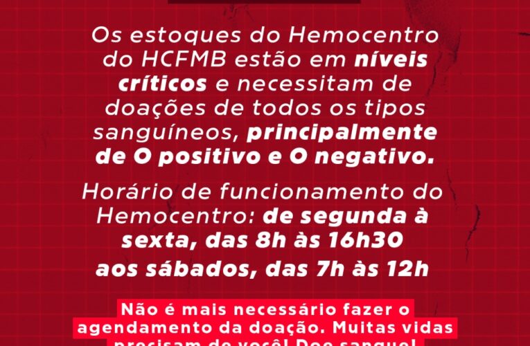 Hemocentro do HCFMB precisa de doações de sangue