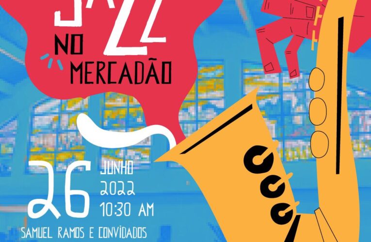 Cultura e Turismo trazem mais um Jazz no Mercadão nesse domingo