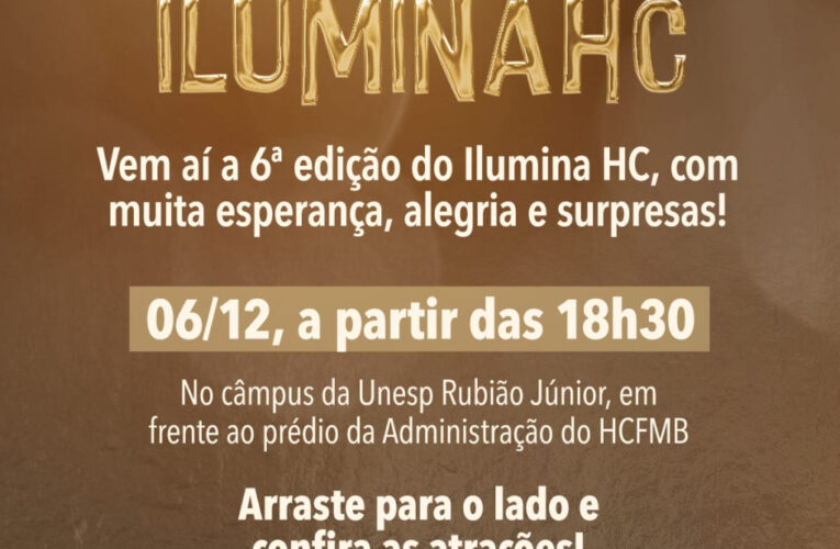 HCFMB realiza a sexta edição do Ilumina HC