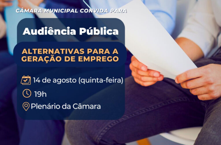 Câmara de Botucatu fará audiência pública sobre geração de emprego